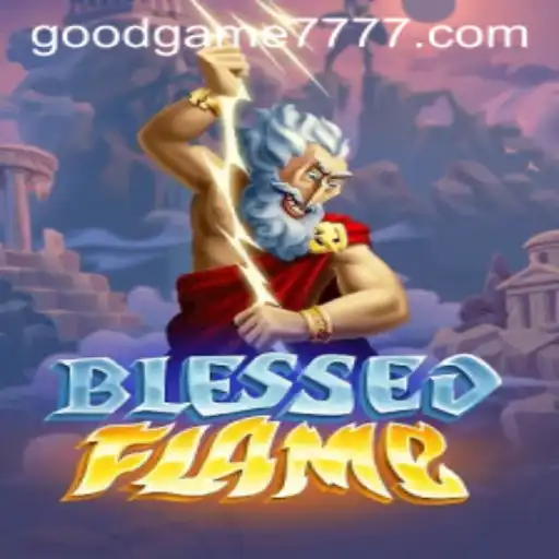 Exploring the Mystical Universe of 'BlessedFlame': A GoodGame 777 Marvel