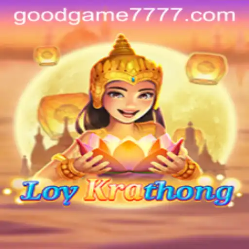 Exploring the Enchanting World of LoyKrathong: The Immersive Gaming Experience by Goodgame 777