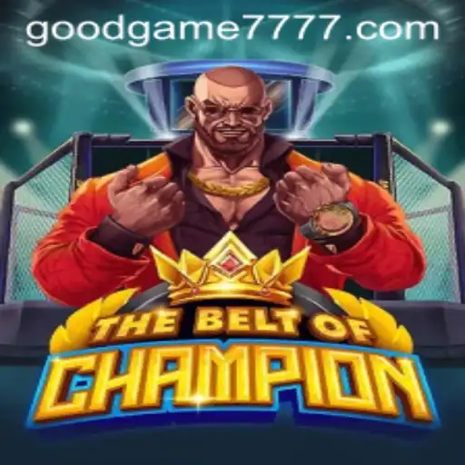 Discover The World of 'TheBeltOfChampion': A Gaming Phenomenon